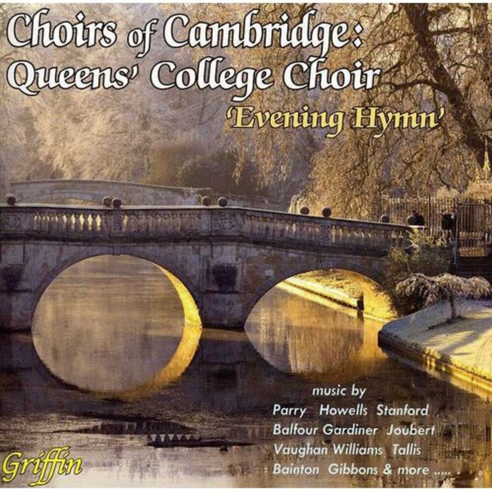 Choir of Queens' College, Cambridge - Evening Hymn  CD